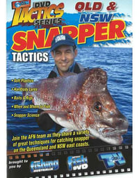 Snapper Tactics New South Wales & Queensland - Nigel Webster