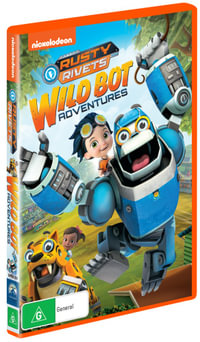 Rusty Rivets : Wild Bot Adventures - Nicki Burke (Voice)