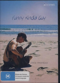 Funny Kinda Guy : A film by Travis Reeves - Roweena Aberdeen