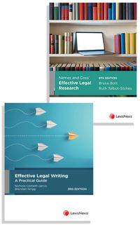 Nemes & Coss’ Effective Legal Research, 8th edition and Effective Legal Writing: A Practical Guide, 3rd edition (Bundle) : Value Pack Bundle - LexisNexis