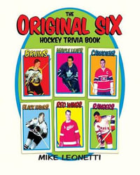 Original Six Trivia Book - Mike Leonetti