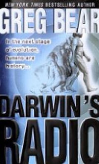 Darwin's Radio - Greg Bear