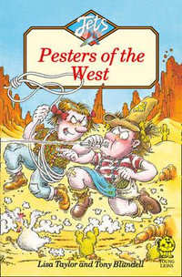 Pesters of the West : Jets - Lisa Taylor