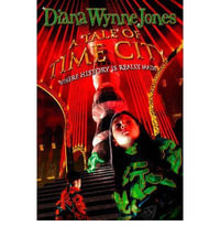 A Tale of Time City - Diana Wynne Jones