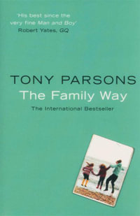 The Family Way - Tony Parsons