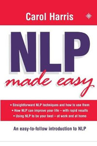 NLP Made Easy : An Easy-to-Follow Introduction to NLP - Carol Harris