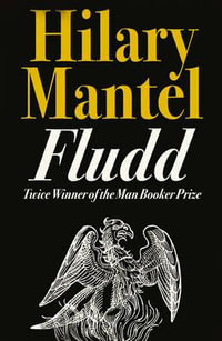 Fludd - Hilary Mantel