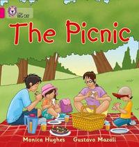 The Picnic : Pink A/Band 1a - Monica Hughes