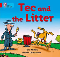 Tec and the Litter : Red B/Band 2b - Tony Mitton