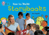 How to Make a Storybook : Band 07/Turquoise - Ros Asquith