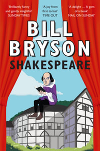 Shakespeare : Eminent Lives - Bill Bryson