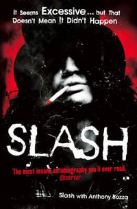 Slash : The Autobiography - Slash