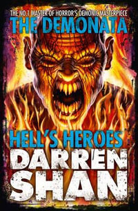 Hell's Heroes : Demonata - Darren Shan