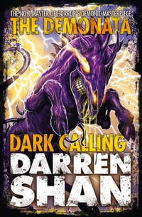 Dark Calling : Demonata - Darren Shan