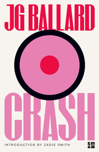 Crash - J G Ballard