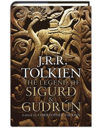 The Legend of Sigurd and Gudrun - J. R. R. Tolkien