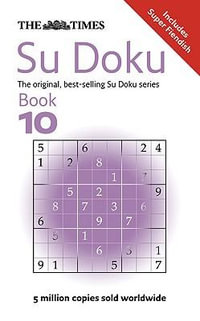 The Times Su Doku Book 10 : The Original - The Times Mind Games