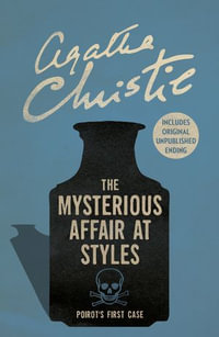 The Mysterious Affair at Styles (Poirot) : Poirot - Agatha Christie