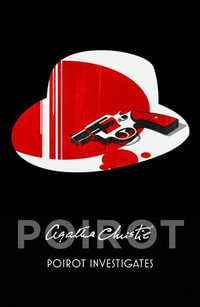 Poirot Investigates (Poirot) : Poirot - Agatha Christie