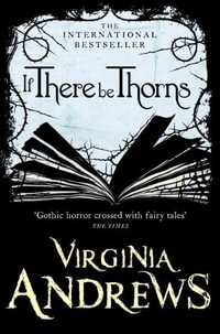 If There Be Thorns - Virginia Andrews