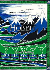 The Hobbit Facsimile First Edition : Boxed Set : 80th Anniversary Edition - J R R Tolkien