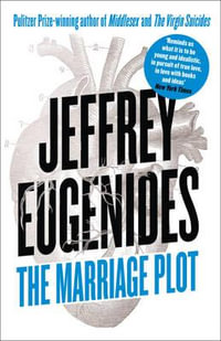 The Marriage Plot - Jeffrey Eugenides