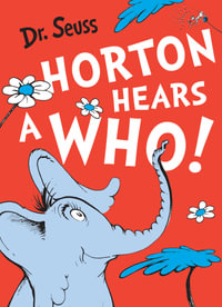 Horton Hears A Who : Dr Seuss Large Formats - Dr. Seuss