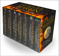 A Game of Thrones : The Story Continues : 7-Volume B Format Boxed Set with Map and Classic Artwork - George R. R. Martin