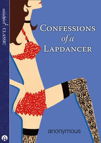 Confessions of a Lapdancer - Mischief