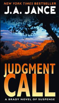 Judgment Call : Joanna Brady Mysteries - J. A. Jance