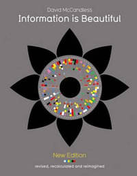 Information Is Beautiful - David McCandless