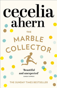 The Marble Collector - Cecelia Ahern