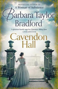 Cavendon Hall : Cavendon Chronicles - Barbara Taylor Bradford