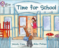 Time for School : Band 03/Yellow - Wendy Cope