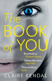 The Book of You - Claire Kendal