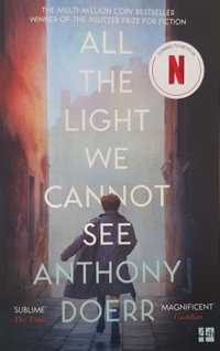 All the Light We Cannot See - Anthony Doerr