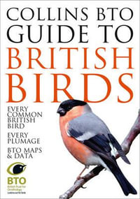 Collins BTO Guide to British Birds - Paul Sterry