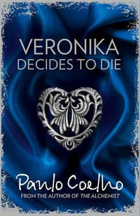 Veronika Decides to Die - Paulo Coelho