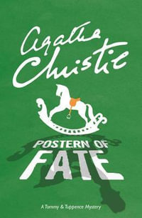 Postern of Fate : A Tommy & Tuppence Mystery - Agatha Christie