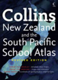 Collins New Zealand and the South Pacific School Atlas (Revised edition) - Collins-Atlas