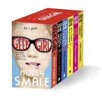 Geek Girl 6-Copy Slipcase : Geek Girl - Holly Smale