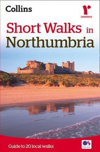 Short Walks in Northumbria [New Edition] - Collins Maps