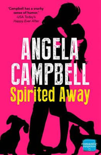 Spirited Away (Book 3) : Psychic Detective - Angela Campbell