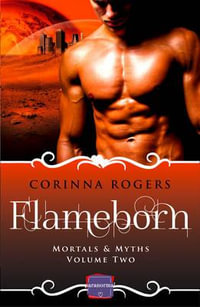 Flameborn : Harperimpulse Paranormal Romance - Corinna Rogers