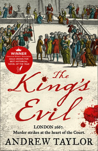 The King's Evil : James Marwood & Cat Lovett - Andrew Taylor