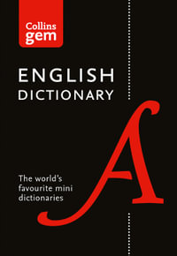 Collins Gem English Dictionary [17th Edition] : The World's Favourite Mini Dictionaries - Collins Dictionaries