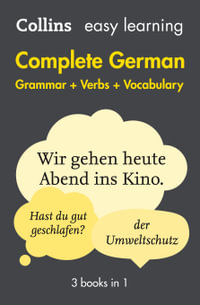 Easy Learning: Complete German Grammar, Verbs and Vocabulary : 3 Books in 1 - Collins Dictionaries