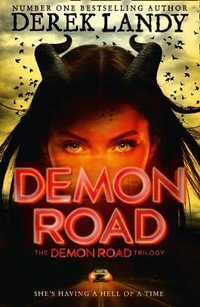 Demon Road : She's Having a Hell of a Time - Derek Landy