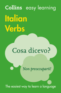 Collins Easy Learning Italian Verbs : 3rd Edition - Collins Dictionaries