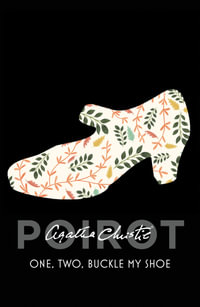 One, Two, Buckle My Shoe : Poirot - Agatha Christie